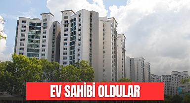 EV SAHİBİ OLDULAR