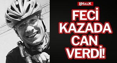 FECİ KAZADA CAN VERDİ!