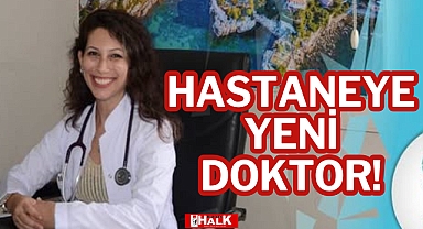 HASTANEYE YENİ DOKTOR!
