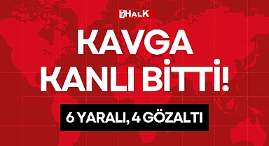 KAVGA KANLI BİTTİ!