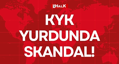 KYK YURDUNDA SKANDAL!