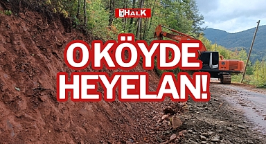 O KÖYDE HEYELAN!