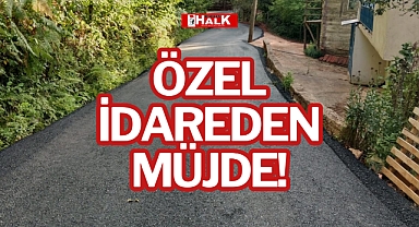ÖZEL İDAREDEN MÜJDE!