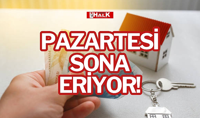 PAZARTESİ SONA ERİYOR!