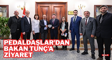PEDALDAŞLAR’DAN BAKAN TUNÇ’A ZİYARET