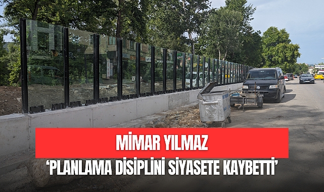 "PLANLAMA DİSİPLİNİ SİYASETE KAYBETTİ"