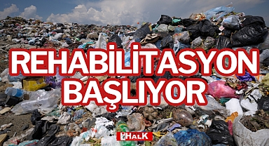 REHABİLİTASYON BAŞLIYOR