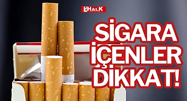 SİGARA İÇENLER DİKKAT!