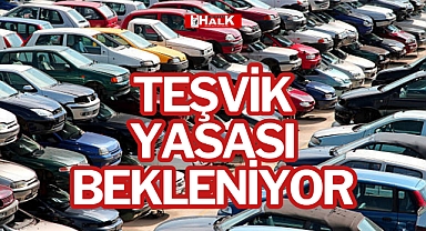 TEŞVİK YASASI BEKLENİYOR