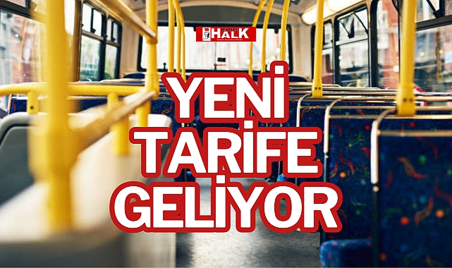 YENİ TARİFE GELİYOR