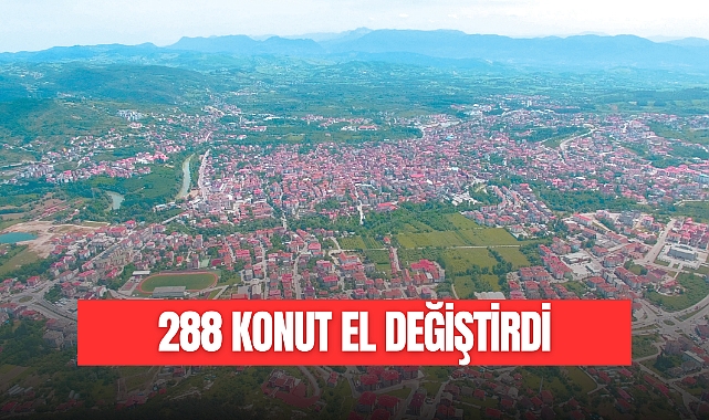 288 KONUT EL DEĞİŞTİRDİ