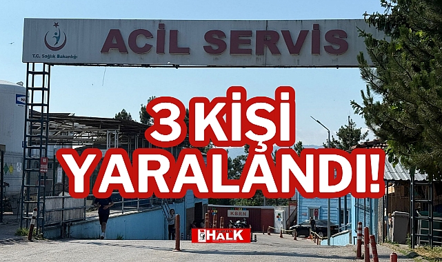 3 KİŞİ YARALANDI!