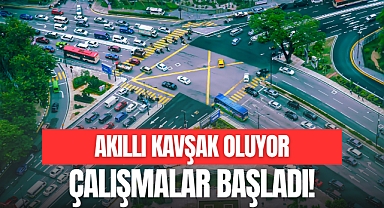 AKILLI KAVŞAK OLUYOR!