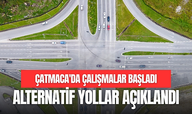 ALTERNATİF YOLLAR AÇIKLANDI