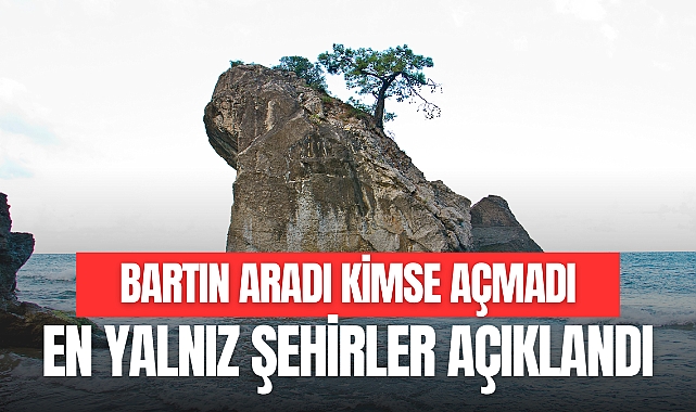 Bartın Aradı Kimse Açmadı