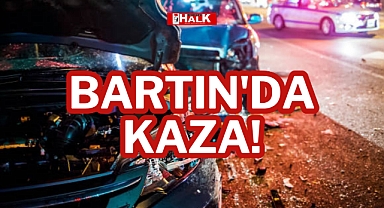 BARTIN'DA KAZA!