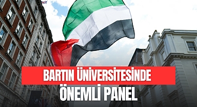 Bartın Üniversitesi’nde Önemli Panel