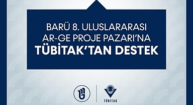 BARÜ'ye TÜBİTAK’tan Destek