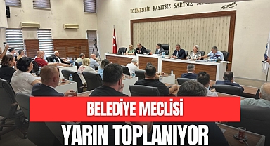 Belediye Meclisi Toplanıyor