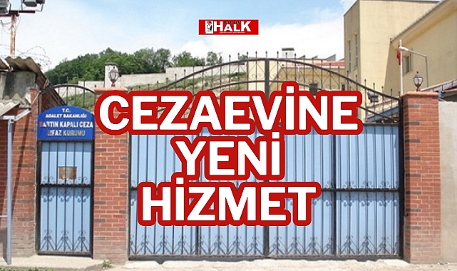 Cezaevine Yeni Hizmet