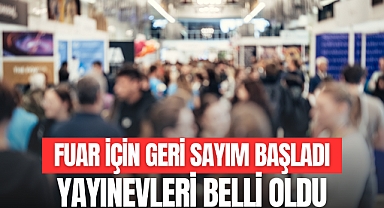 FUAR İÇİN GERİ SAYIM BAŞLADI