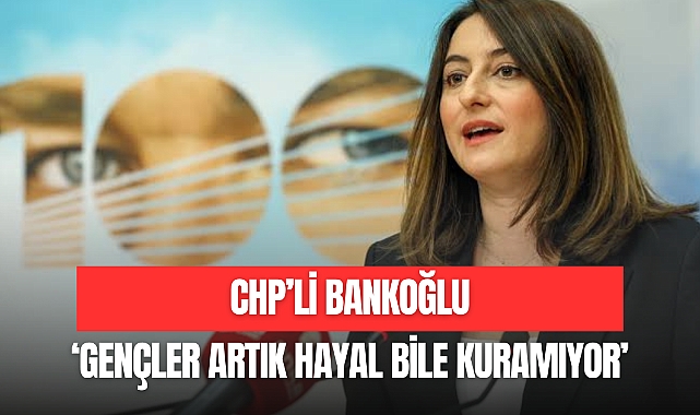 “GENÇLER ARTIK HAYAL BİLE KURAMIYOR”