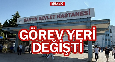 GÖREV YERİ DEĞİŞTİ