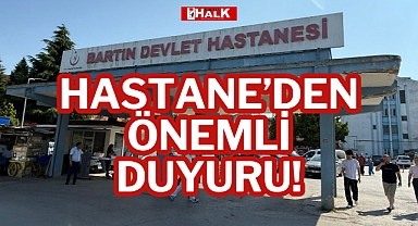 HASTANE’DEN ÖNEMLİ DUYURU!