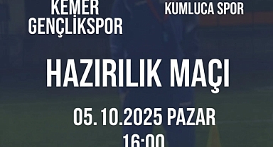 Kemergençlik ve Kumluca hazırlık maçı oynayacak