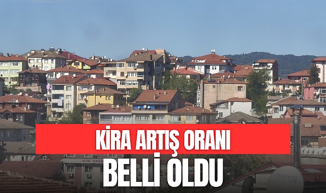 Kira Artış Oranı Belli Oldu