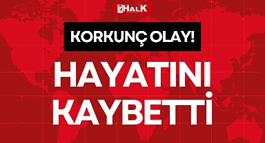 KORKUNÇ OLAY!