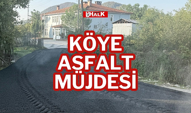 KÖYE ASFALT MÜJDESİ