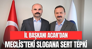 MECLİS'TEKİ SLOGANA SERT TEPKİ