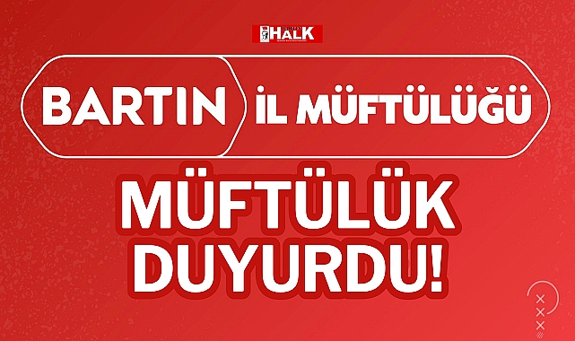 MÜFTÜLÜK DUYURDU!