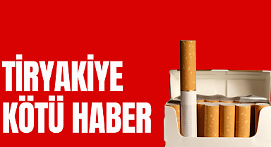 TİRYAKİYE KÖTÜ HABER