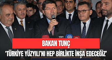 “Türkiye Yüzyılı’nı Hep Birlikte İnşa Edeceğiz”