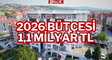 2026 Bütçesi 1,1 Milyar TL