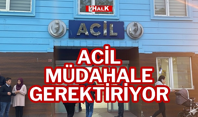 Acil Müdahale Gerektiriyor
