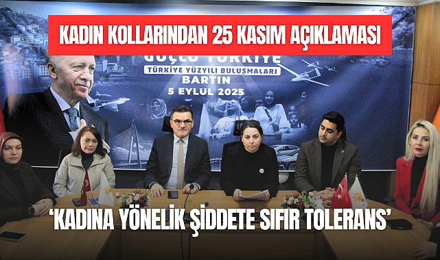 AK PARTİ'DEN 25 KASIM AÇIKLAMASI