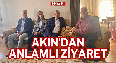 AKIN'DAN ANLAMLI ZİYARET