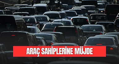 ARAÇ SAHİPLERİNE MÜJDE