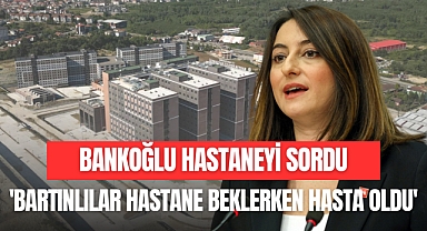 Bankoğlu Hastaneyi Sordu