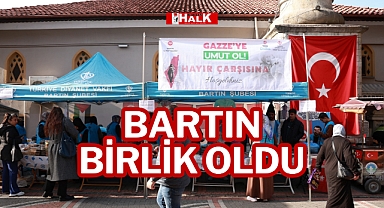 BARTIN BİRLİK OLDU
