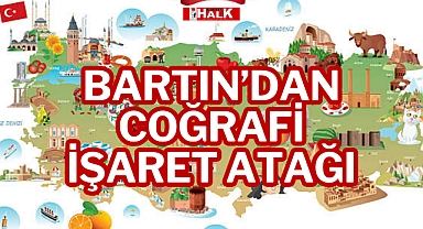 Bartın'dan Coğrafi İşaret Atağı