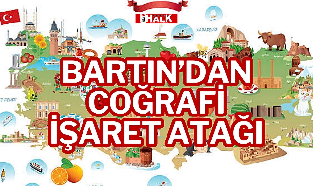 Bartın'dan Coğrafi İşaret Atağı