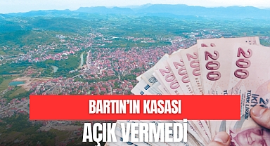 BARTIN'IN KASASI AÇIK VERMEDİ