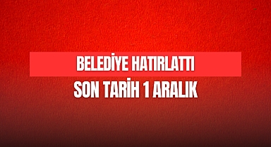 BELEDİYE TARİH VERDİ
