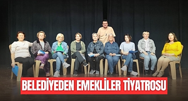 BELEDİYEDEN EMEKLİLER TİYATROSU
