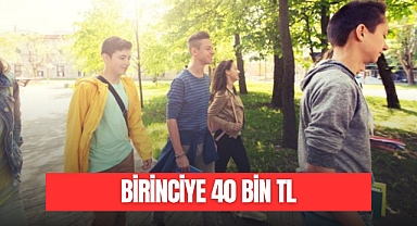 BİRİNCİYE 40 BİN TL