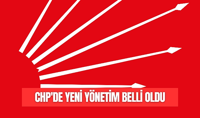CHP'DE GÖREV DAĞILIMI BELLİ OLDU